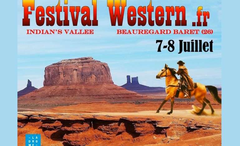 Du 6 au 8 juillet 2018, la Drôme prend l’air du Far West