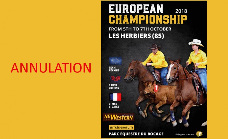 Attention : annulation du championnat d’Europe de Ranch Sorting et 3 Man 2 Gate