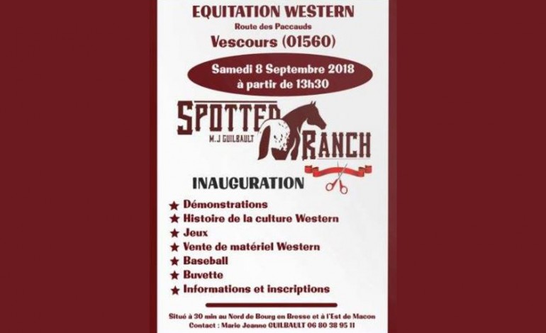 Inauguration d’un ranch dans l’Ain !