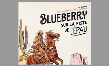 Enfin une expo sur Blueberry, on y file…