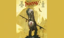 Un scénariste et 17 dessinateurs racontent les Amérindiens