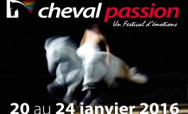 Cheval Passion 2016, prenez déjà dates et places !