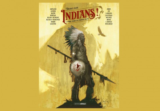 Un scénariste et 17 dessinateurs racontent les Amérindiens