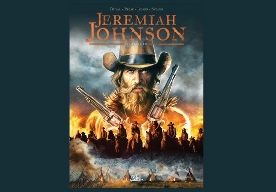 Jeremiah Johnson, la saga continue en BD