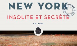 Tout ce que vous ne savez pas encore sur New York City…